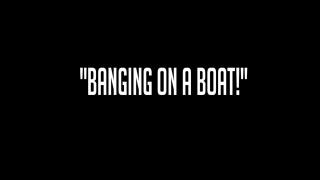 Petera Slut MILF Sara Jay is Bangs Pussy on a Boat!! Hardon
