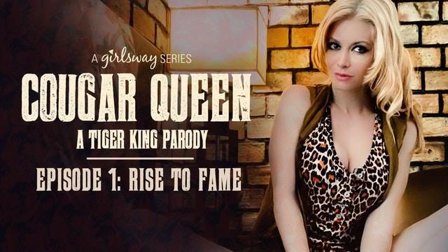 Tesao GIRLSWAY Cougar Queen - a Tiger King Parody - Episode 1 Time - 1