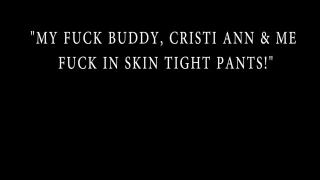 Bunda Cristi Ann & Jenna Foxx Fuck in Skin Tight Pants! Liveshow