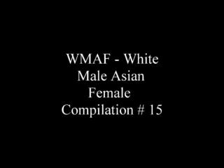 SinStreet WMAF - White Male Asian Female Compilation #15 Uncensored